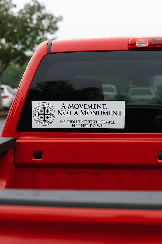 Bumper Sticker — "A Movement, Not a Monument" (Outlaw Religion Logo)