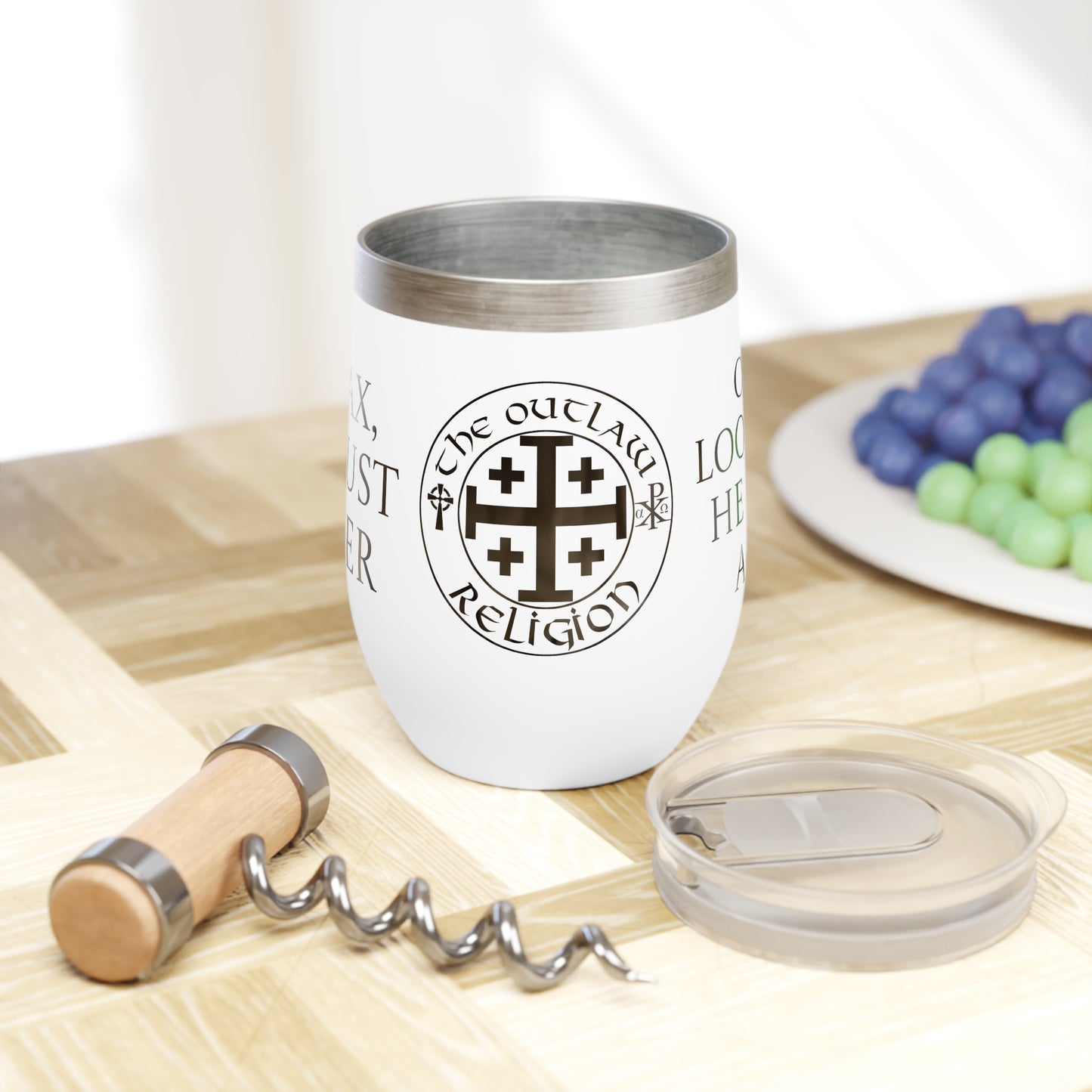 Relax, It’s Just Water Outlaw Religion Wine Tumbler